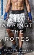 Against the Ropes