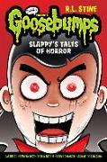 Slappy's Tales of Horror (Goosebumps Graphix)