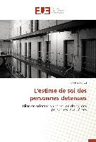 L'estime de soi des personnes détenues