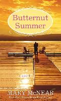 Butternut Summer: Butternut Lake Trilogy