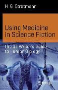Using Medicine in Science Fiction