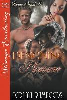 Designing Pleasure [Rescue Ranch 3] (Siren Publishing Menage Everlasting)