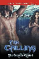 The Calling [The Greater Clans 4] (Siren Publishing Classic)