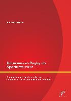 Unterwasser-Rugby im Sportunterricht: Die curriculare Implementierung und dessen potenzielle Bildungsgehalte