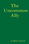 The Uncommon Ally