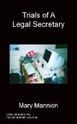 Trials of a Legal Secretary