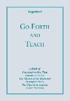 Go Forth and Teach - Study Guide