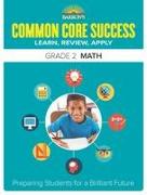 Common Core Success Grade 2 Math