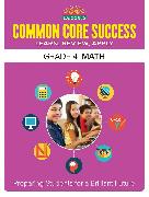 Common Core Success Grade 4 Math: Preparing Students for a Brilliant Future