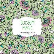 Blossom Magic: Beautiful Floral Patterns to Color