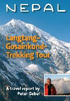 Nepal. Langtang-Gosainkund-Trekking Tour