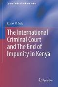 The International Criminal Court and the End of Impunity in Kenya