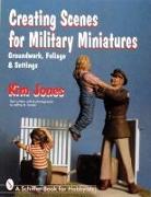 Creating Scenes for Military Miniatures