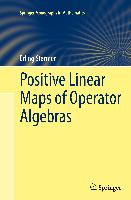 Positive Linear Maps of Operator Algebras