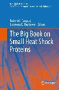 The Big Book on Small Heat Shock Proteins