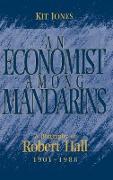 An Economist Among Mandarins