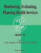 Monitoring, Evaluating, Planning Health Services - Proceedings of the 24th Meeting of the European Working Group on Operational Research Applied to Health Services