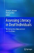 Assessing Literacy in Deaf Individuals