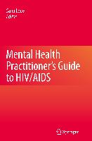 Mental Health Practitioner's Guide to HIV/AIDS