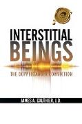 Interstitial Beings