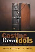 Casting Down Idols