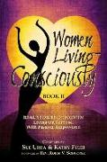 Women Living Consciously Book II