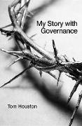 My Story with Governance