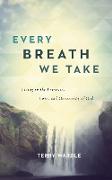 Every Breath We Take