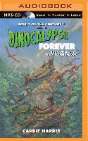 Dinocalypse Forever