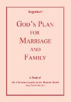 God's Plan for Marriage and Family - Study Guide