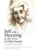 Self and Meaning in the Lives of Older People