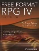 Free-Format RPG IV: The Express Guide to Learning Free Format