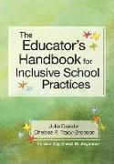 The Educator's Handbook for Inclusive School Practices