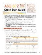 Asq: Se-2(tm) Quick Start Guide