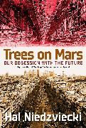 Trees on Mars