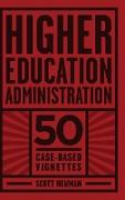 Higher Education Administration