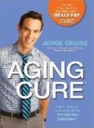 The Aging Cure (TM)