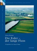 Die Eider - der lange Fluss