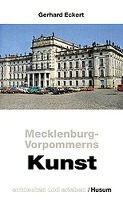 Mecklenburg-Vorpommerns Kunst entdecken und erleben