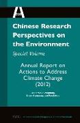 Chinese Research Perspectives on the Environment, Special Volume: Annual Report on Actions to Address Climate Change (2012)