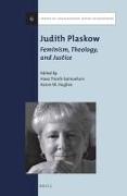 Judith Plaskow: Feminism, Theology, and Justice