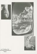 The Shape of Evidence: Contemporary Art and the Document