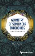 GEOMETRY OF SEMILINEAR EMBEDDINGS