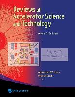 Reviews of Accelerator Science and Technology