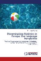 Disseminating Statistics in Europe: the Language Perspective