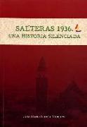 Salteras 1936 : una historia silenciada