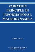 Variation Principle in Informational Macrodynamics