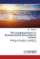 The implementation of Environmental Education in schools