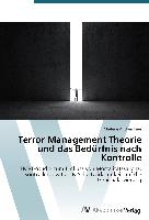 Terror Management Theorie und das Bedürfnis nach Kontrolle