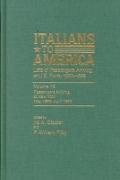 Italians to America, May 1898 - April 1899: Lists of Passengers Arriving at U.S. Ports Volume 12